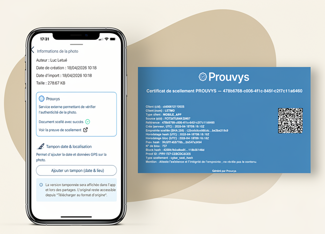 Mockup smartphone Letmo affichant le scellement Prouvys actif sur une photo, à côté du certificat de scellement délivré par Prouvys